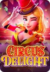 Game HOT trong ngày Circus Delight PG SOFT BNG55